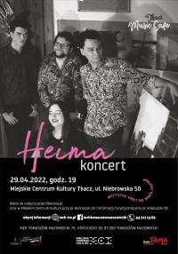 Tkacz Music Cafe – koncert zespołu Heima